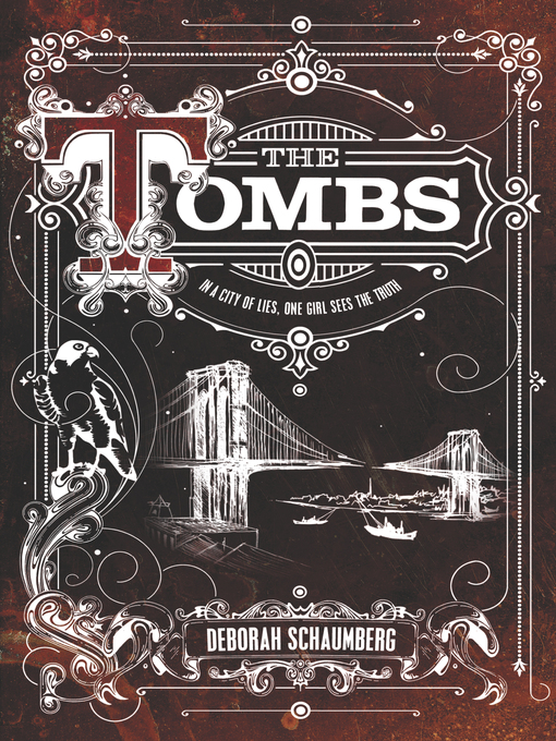 Title details for The Tombs by Deborah Schaumberg - Available